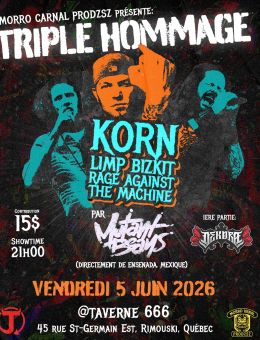 Taverne 666 | Mutant Beans + Dekora | Triple Hommage | Korn | LimpBizkit | Rage against the machine