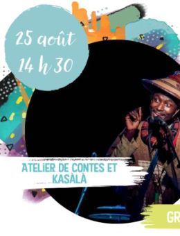 Festival interculturel - Conte Kasala