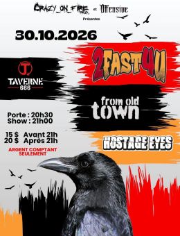 Taverne 666 | 2Fast4U | From Old Town | Hostage Eyes