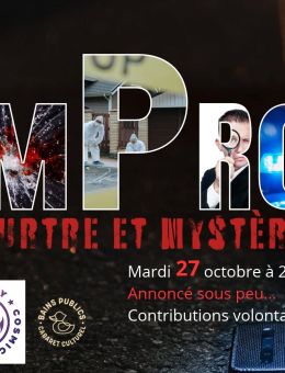 Bains publics | Meurtre et mystère impro @LIEC