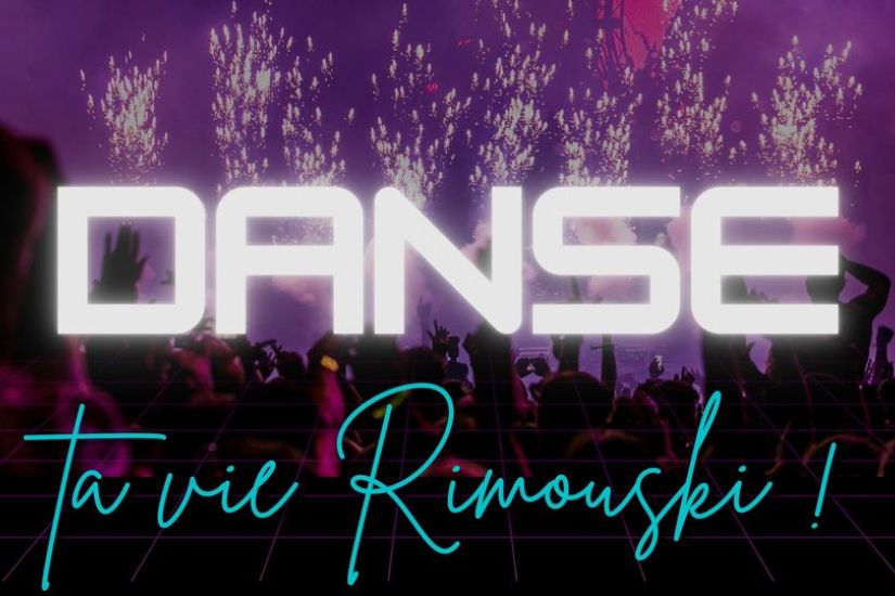 Danse ta vie Rimouski