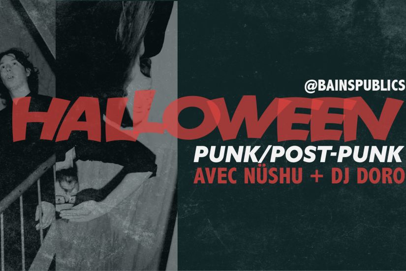 Halloween Punk/Post-Punk avec Nüshu et DJ Doro