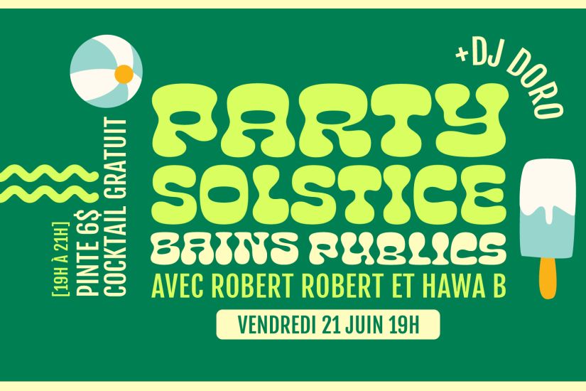 PARTY SOLSTICE : ROBERT ROBERT + HAWA B