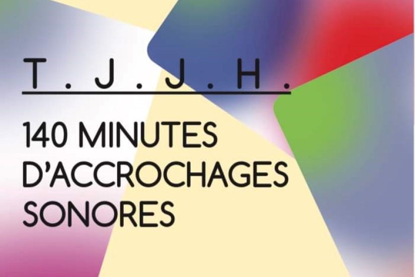 140 minutes d'accrochages sonores