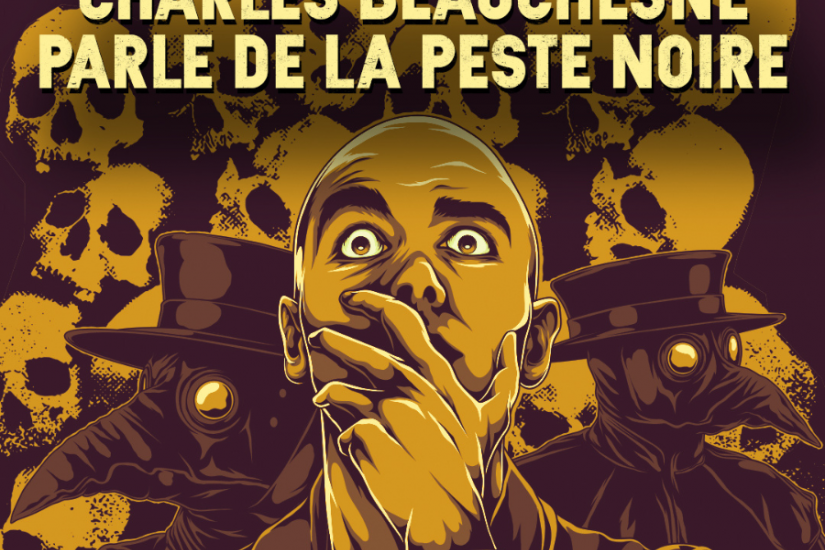 Charles Beauchesne | La peste noire