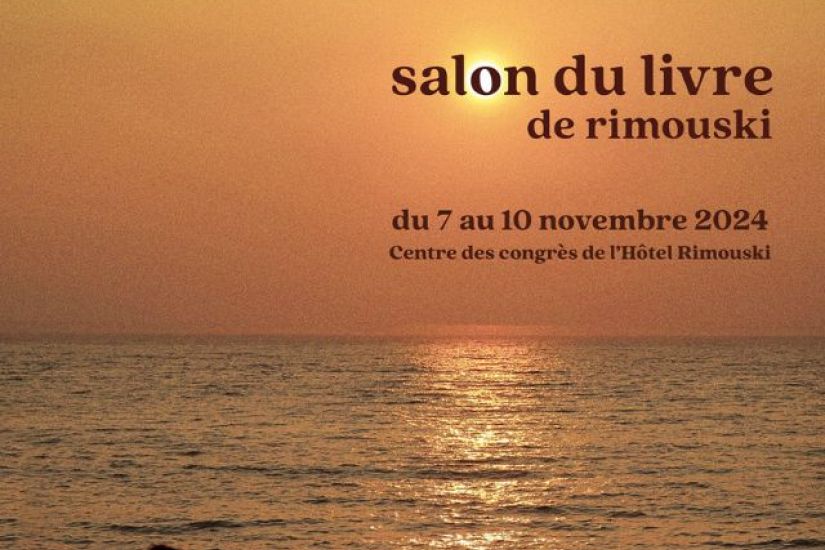 Salon du livre de Rimouski 2024 | Quoi vivre à Rimouski