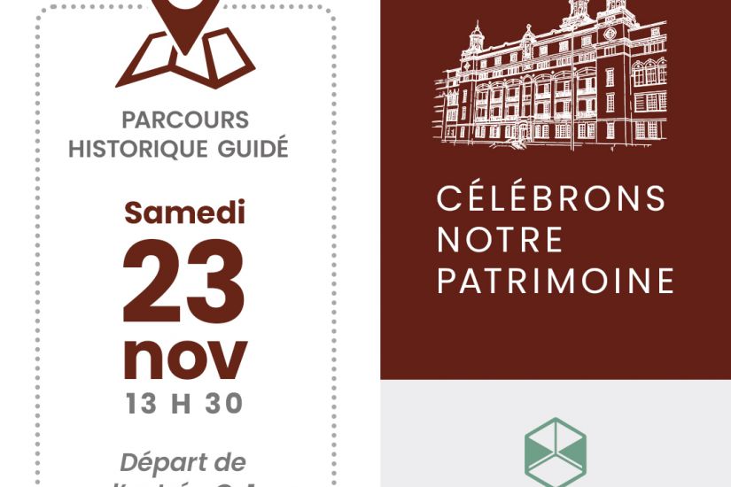 Parcours historique guidé | Bienvenue dans nos murs!