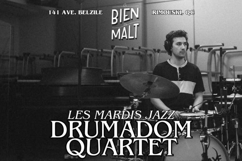 Drumadom Quartets - Les Mardis Jazz