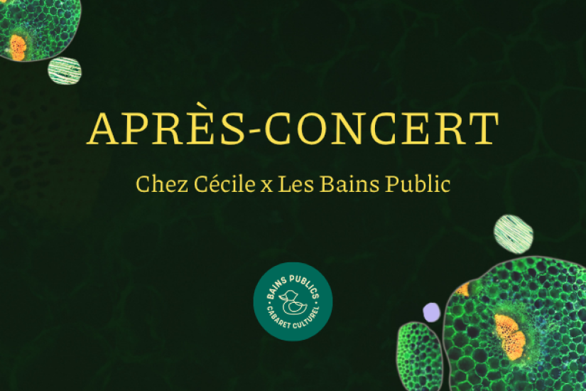 Après-concerts Chez Cécile