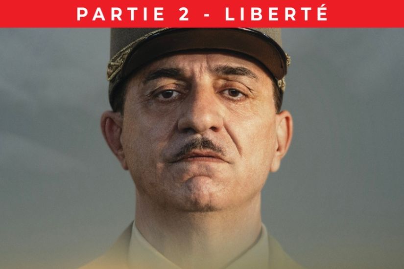 La bataille de Gaulle : Liberté (partie 2)